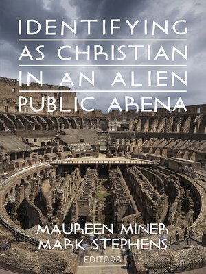 cover image of Identifying as Christian in an Alien Public Arena